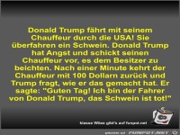 Donald Trump fährt mit seinem Chauffeur durch die USA! Sie