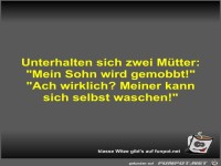 Unterhalten sich zwei M�tter