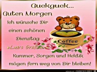 Einen schoenen Dienstag