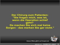 Der Chirurg zum Patienten