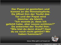 Der Papst ist gestorben und kommt an die Himmelspforte