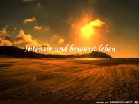 intensiv und bewusst leben