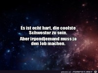Die coolste Schwester