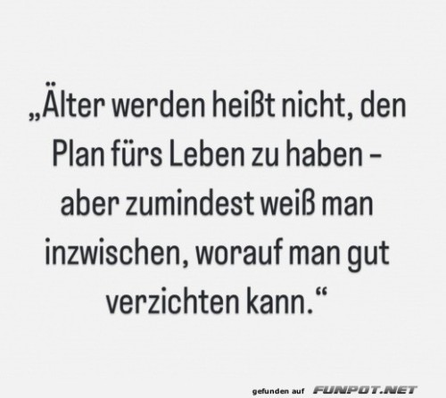 Wahre-Einsichten-des-Älterwerdens.jpg auf www.funpot.net