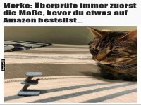 Achte auf die Mae bei Bestellungen!