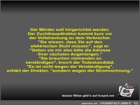 Der Mrder soll hingerichtet werden