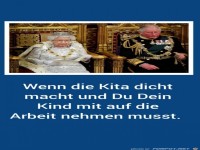 Wenn die Kita dicht macht