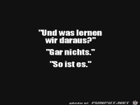 Wir lernen nichts