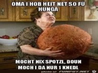 Hab net so an Hunger