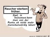 Raucher sterben frueher.....