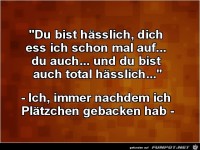 H�ssliche Pl�tzchen