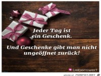 jeder tag ist ein Geschenk