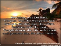Bewahre was du hast