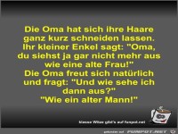 Die Oma hat sich ihre Haare ganz kurz schneiden lassen