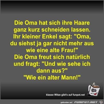 Die-Oma-hat-sich-ihre-Haare-ganz-kurz-schneiden-lassen.jpg von Fossy
