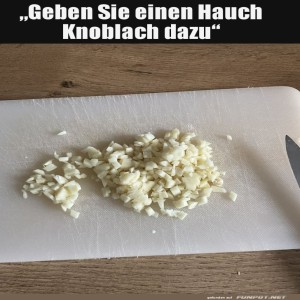 fun-Bild: Ein Hauch von Knoblauch - Übertreiben? Nie!