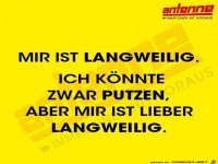 Mir ist langweilig