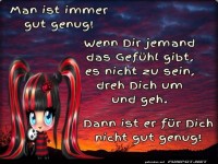 Man ist immer gut genug