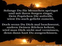 solange du f�r Menschen springst......