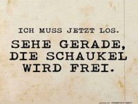 Lustiger Spruch ber das Losgehen