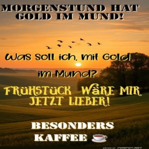 Gold-im-Mund?-Lieber-Frühstück!.jpg von Elijas1995