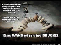 Wand oder Bruecke