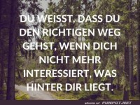 Du weisst dass du den richtigen weg