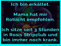 Rotlicht bei Erk�ltung
