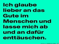 Ich-glaube-lieber-an-das-Gute-im-Menschen