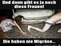 Und dann gibt es noch diese Frauen ohne Migr�ne