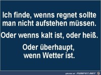 Nicht aufstehen m�ssen