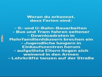 Ferienwahnsinn: Eine Stadt im Ausnahmezustand