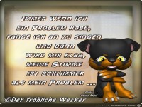 Immer wenn ich ein Problem habe