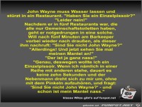 John Wayne muss Wasser lassen und stürzt in ein Restaurant