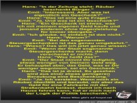 Hans: In der Zeitung steht: Räuber beschenkt Bürger