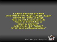 L�uft ein B�r durch den Wald und schreit herum