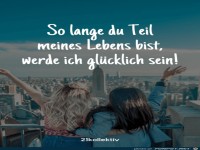 Solange du ein Teil meines Leben bist