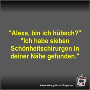 Alexa,-bin-ich-hbsch?.jpg von Fossy
