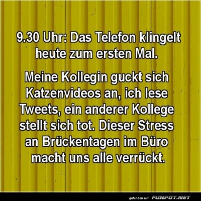 Br&uuml;ckentage-im-B&uuml;ro.jpg von Jessica46