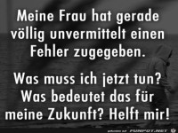 Meine Frau hat Fehler zugegeben