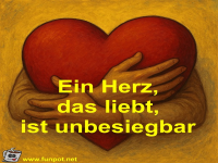 Ein Herz, das liebt, ist unbesiegbar