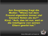 Am Zeugnistag fragt die Mutter
