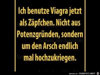 Ich benutze Viagra...