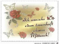 einen schnen Mittwoch......