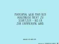 manchmal weiss man