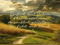 Den Augenblick genieen