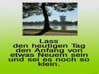 lass den heutigen tag