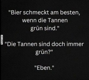 Tannenweisheit:-Bierlogik-erkl�rt.jpg auf www.funpot.net