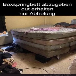 Wenn-Boxspringbetten-Geschichten-erzählen-könnten....jpg von Justus2002