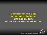 Sommer ist die Zeit,